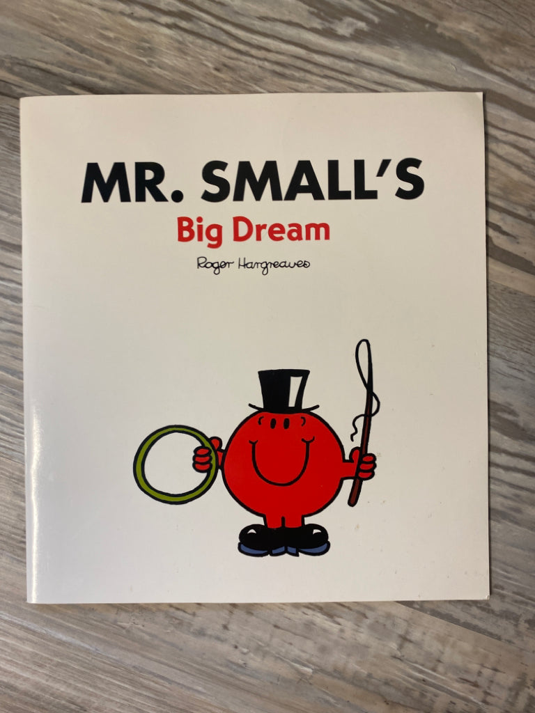 Mr. Small's Big Dream by Roger Hargreaves