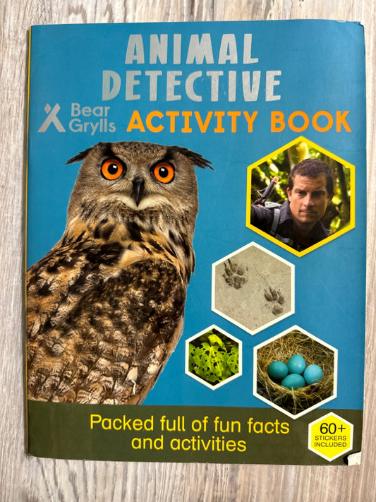 Animal Detective Activity Book by Bear Grylls