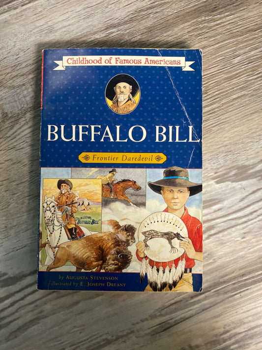 Childhood of Famous Americans: Buffalo Bill, Frontier Daredevil