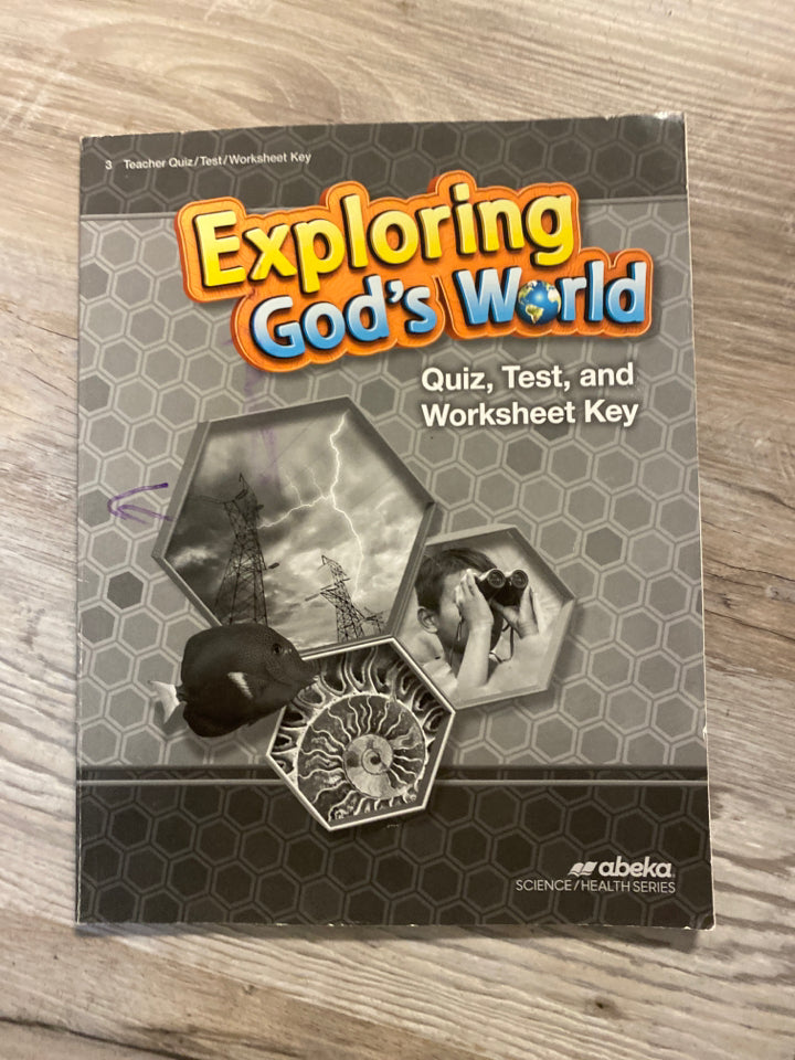 Abeka Exploring God's World Quiz, Test, and Worksheet Key - 3rd Grade