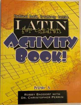 Latin for Children, Primer A - Activity Book!