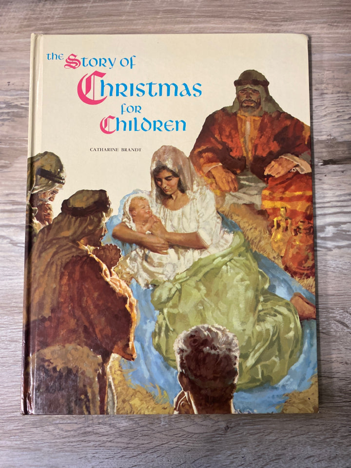 The Story of Christmas for Children by Catharine Brandt