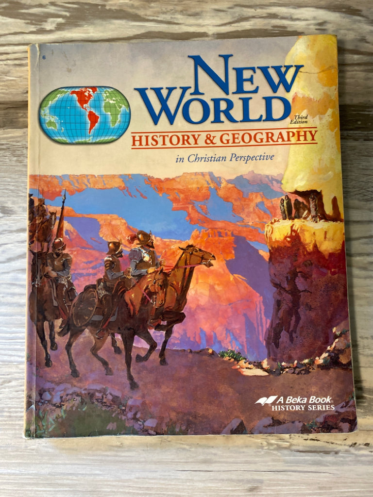 Abeka New World History & Geography 3rd Ed. Student Text