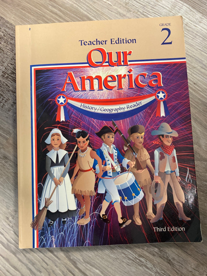 Abeka Our America History Reader and Teacher's Edition 3rd Edition
