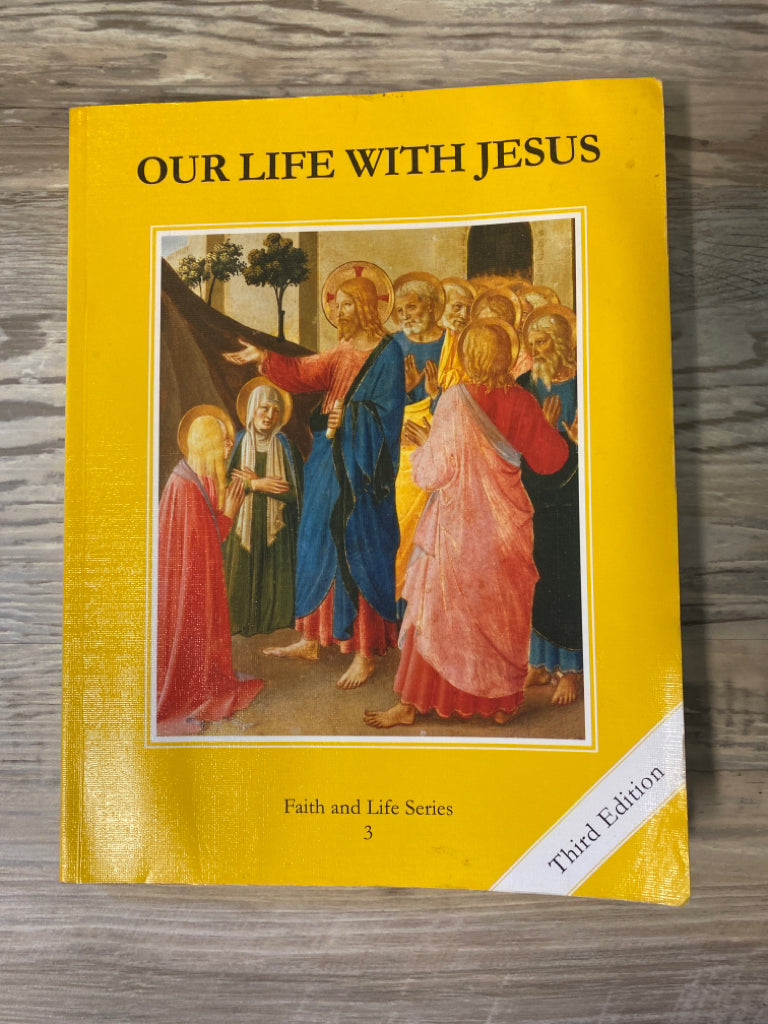 Our Life With Jesus Student Text