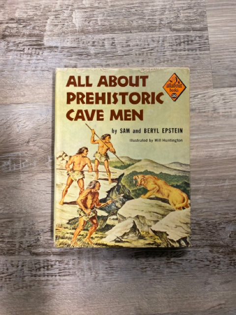 All About Prehistoric Cave Men by Sam and Beryl Epstein, Allabout Books #30