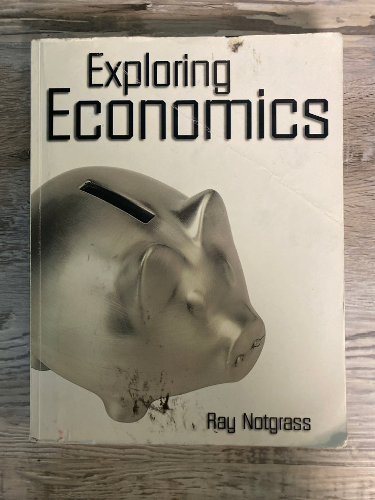 Notgrass Exploring Economics