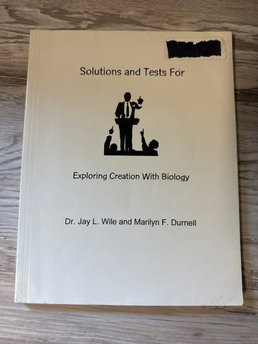 Apologia Exploring Creation with Biology Solutions and Tests, 1st