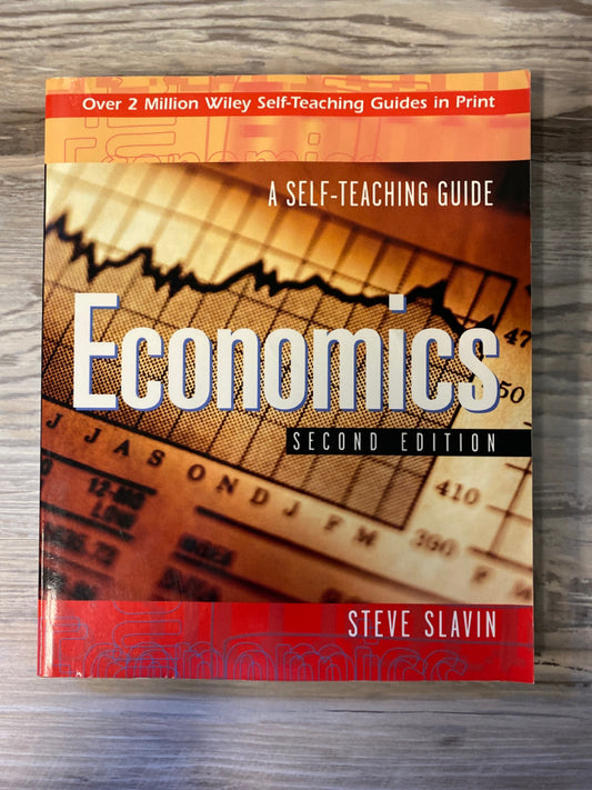 Economics: A Self- Teaching Guide; Second Edition