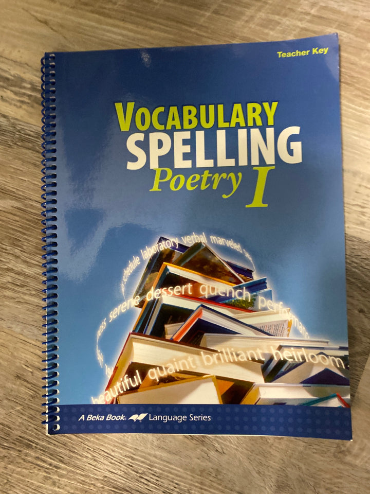Abeka Vocabulary Spelling Poetry I Teacher Key 5th Ed.
