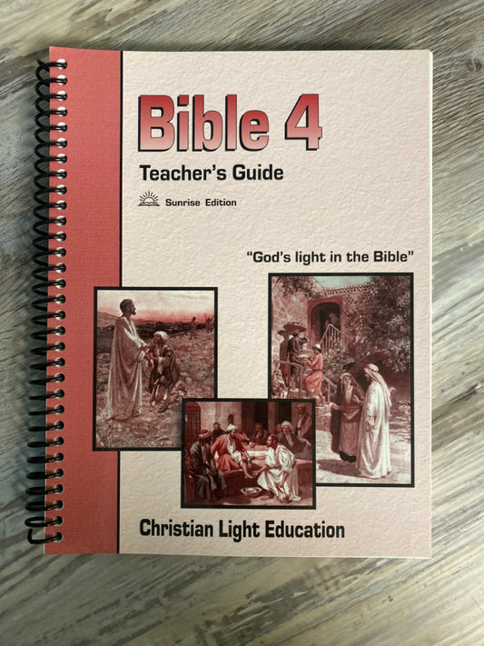 CLE  Bible 4 Teacher's Guide