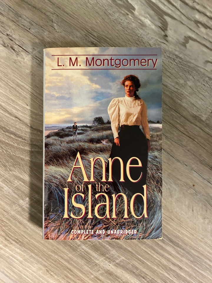 Anne of the Island  by L.M. Montgomery