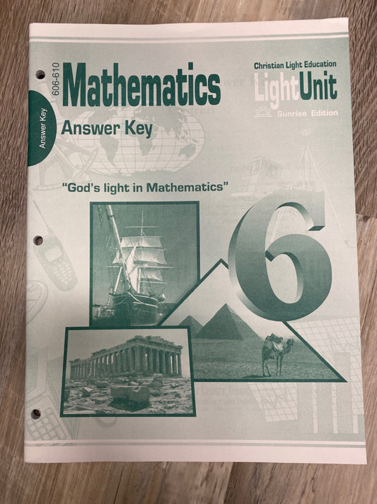CLE Mathematics 6 Answer Key for LightUnits 606-610