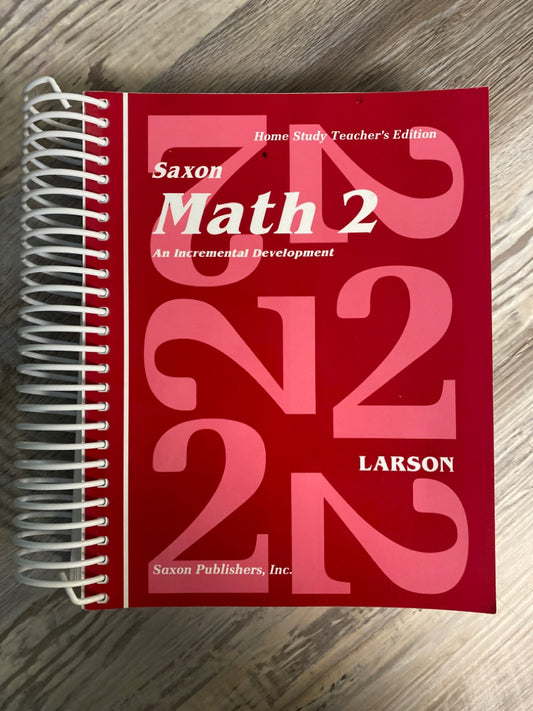 Saxon Math 2  Home Study Teacher's Edition