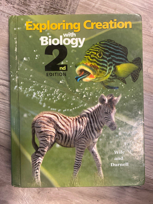Exploring Creation with Biology: 2nd Edition  by Apologia