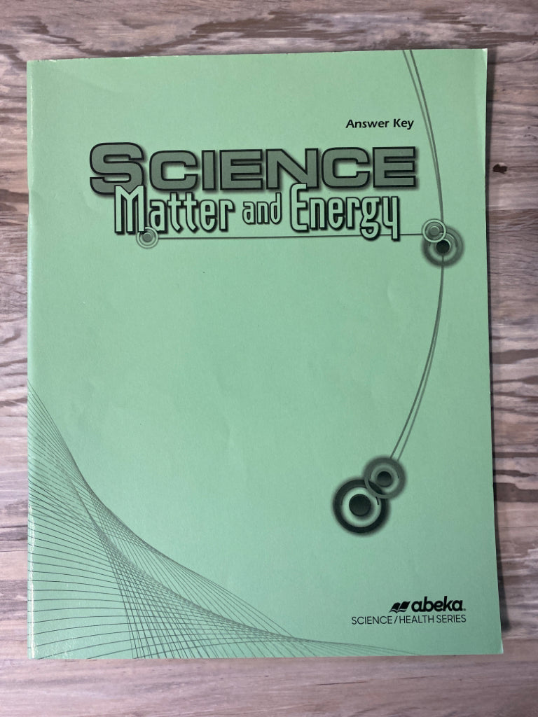 Abeka Science Matter and Energy Set