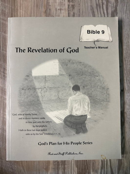 The Revelation of God, Bible 9 Teacher's Manual, Rod and Staff