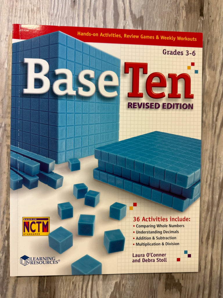 Base Ten Revised Edition: Hands-On Activities, Review Games, & Weekly Workouts