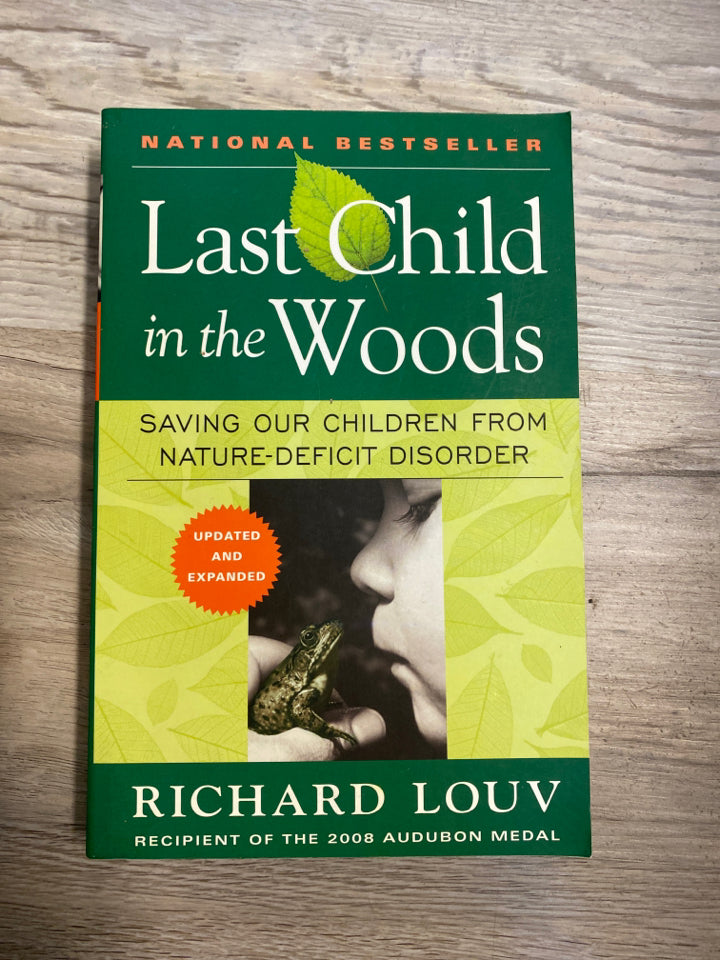 Last Child in the Woods by Richard Louv
