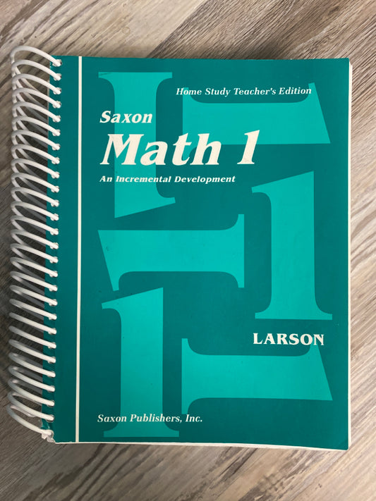 Saxon Math 1  Home Study Teacher Guide