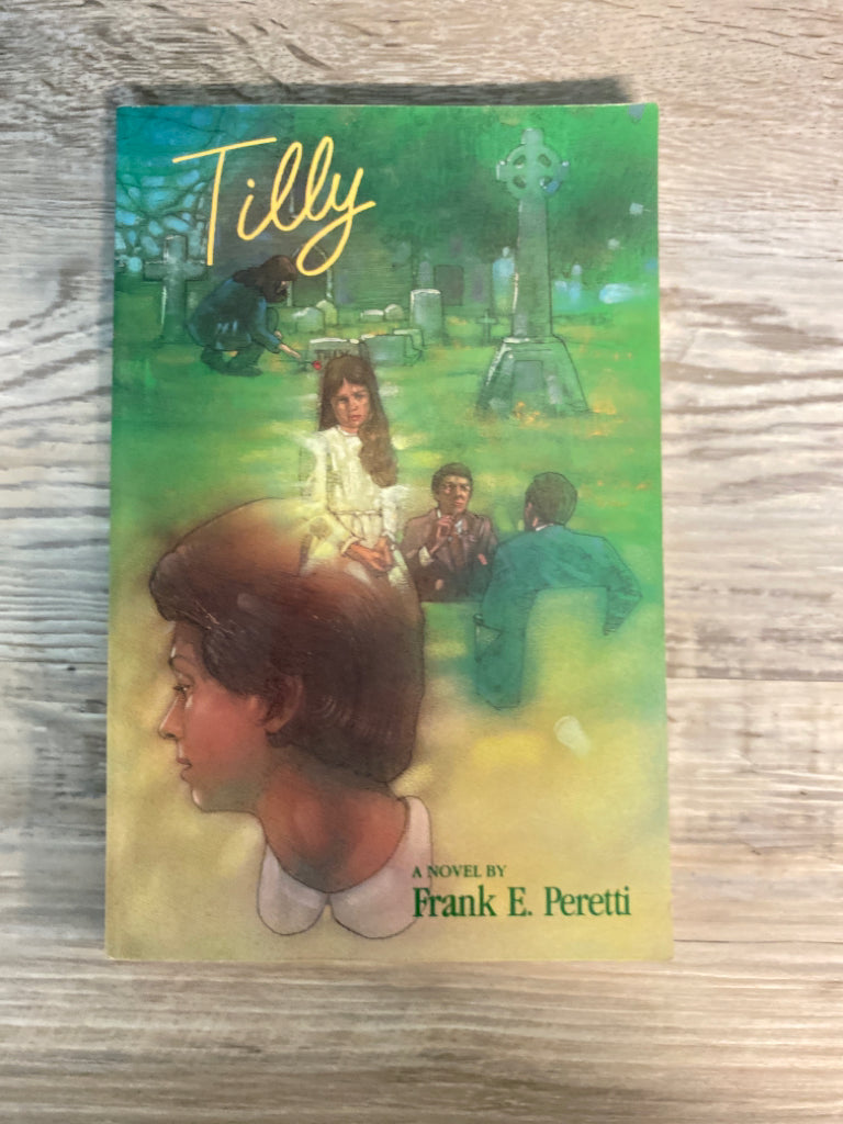 Tilly by Frank E. Peretti