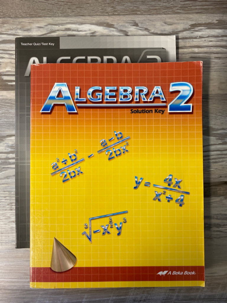 Abeka Algebra 2 Solution Key and Quiz/Test Key 1st Ed.