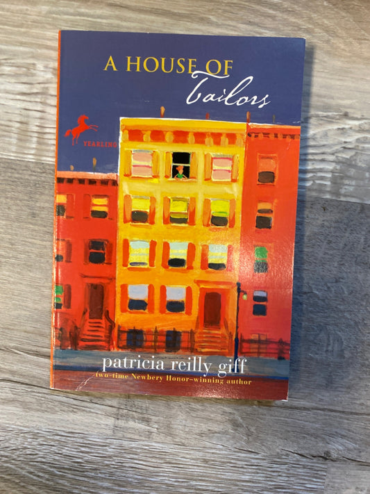 A House of Tailors by Patricia Reilly Giff