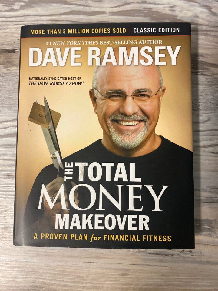 Dave Ramsey's The Total Money Makeover – Homeschool Central