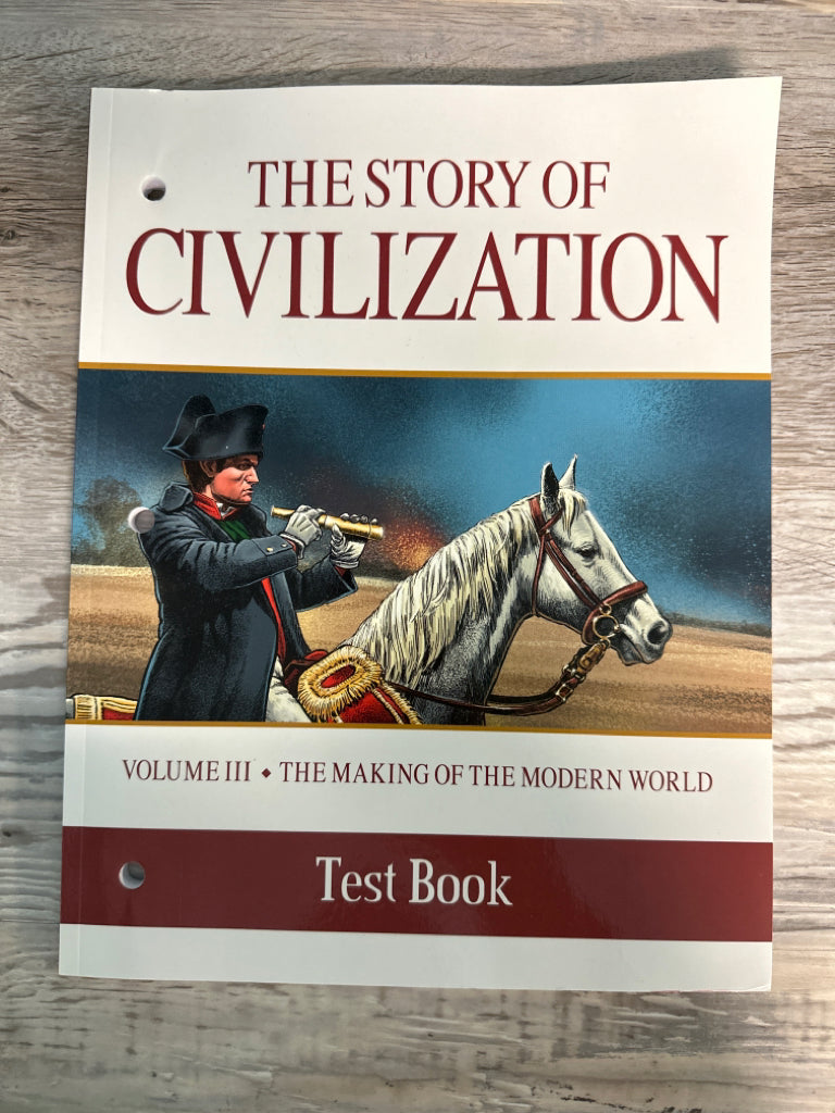 The Story of Civilzation Volume 3 The Making of the Modern World
