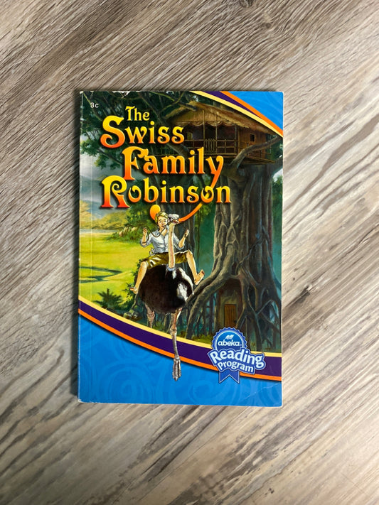 Abeka Reader The Swiss Family Robinson 3c