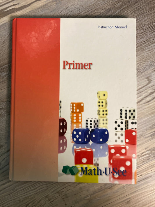 Math-U-See Primer Instruction Manual