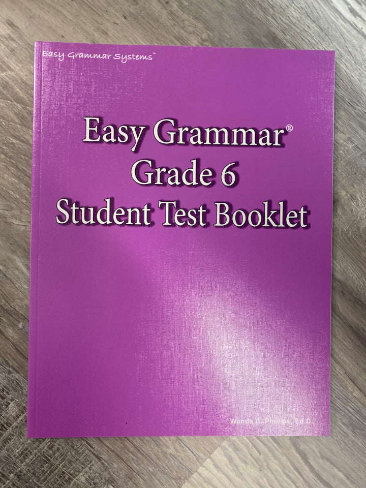Easy Grammar Grade 6 Test Booklet