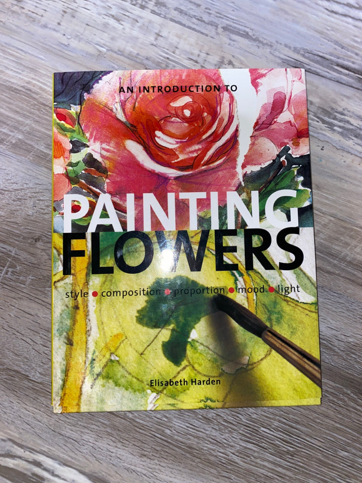 Painting Flowers by Elisabeth Harden