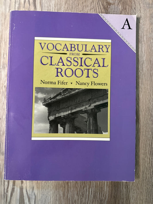 Vocabulary From Classical Roots Book A
