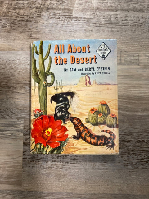 All About the Desert by Sam and Beryl Epstein, Allabout Books #21