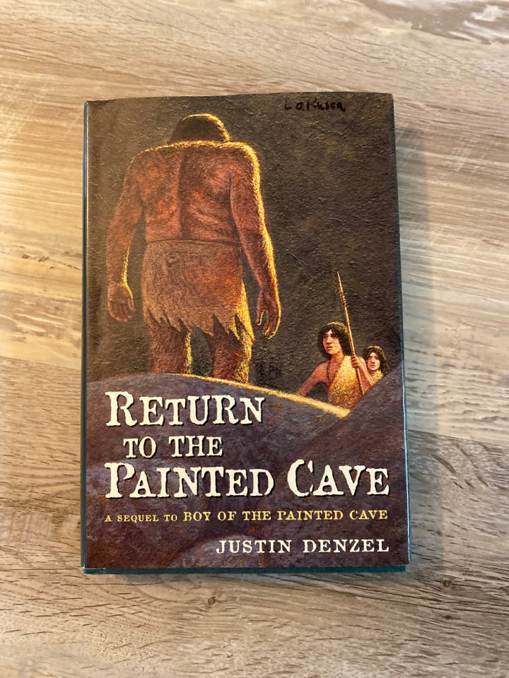 Return to the Painted Cave by Justin Denzel