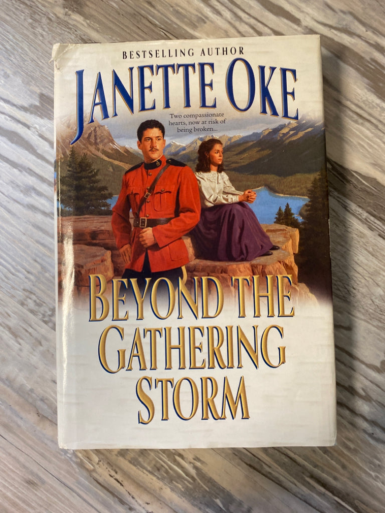 Beyong the Gathering Storm by Janette Oke