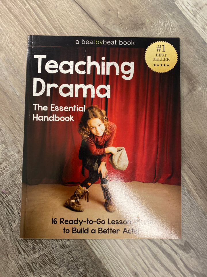 Teaching Drama: The Essential Handbook