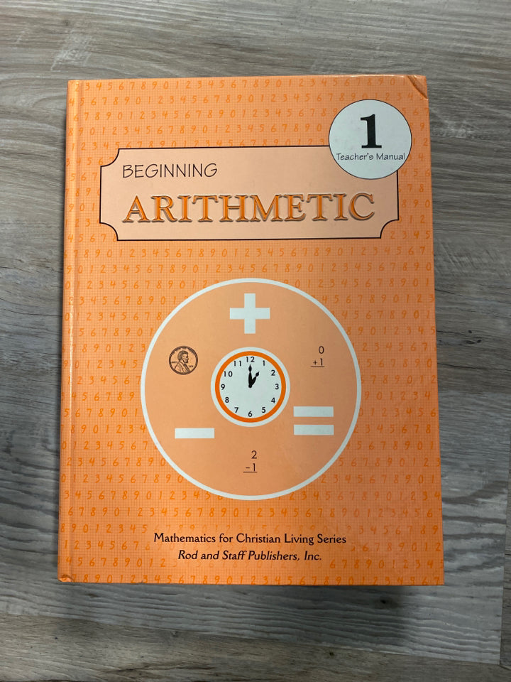 Beginning Arithmetic 1, Teacher's Manual, Rod and Staff