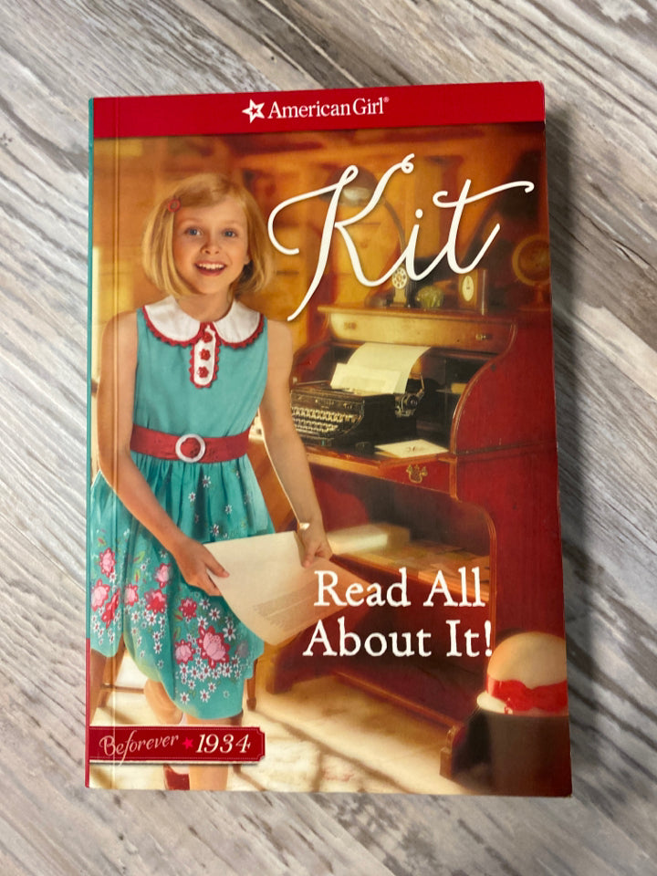 American Girls, Kit, Read All About It