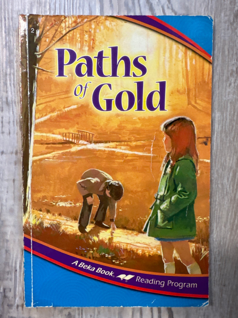 Abeka Reader Paths of Gold 2e