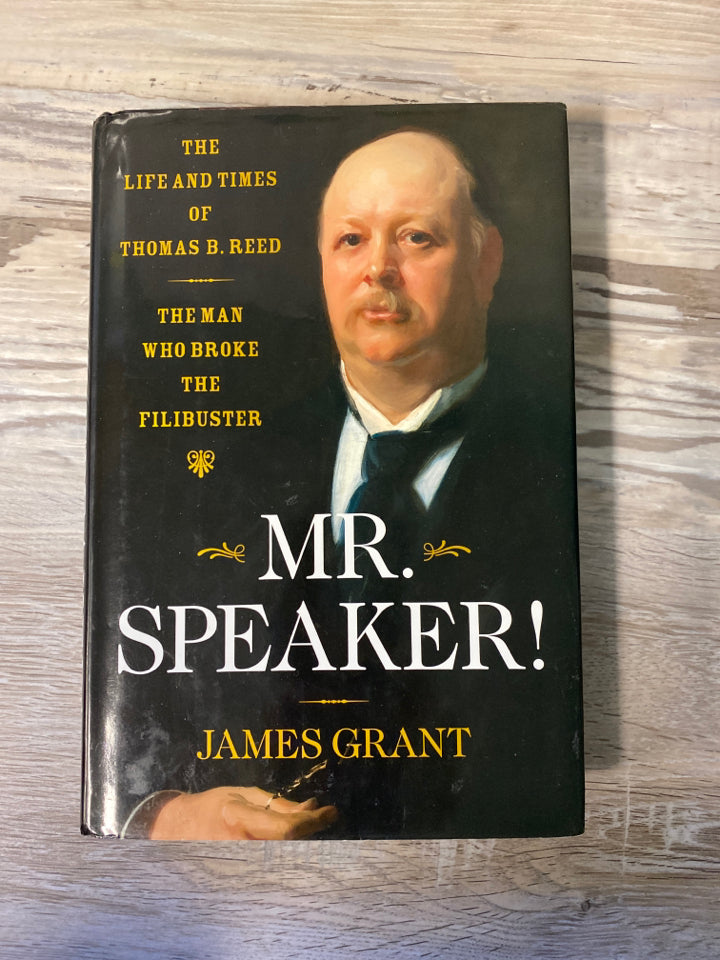 Mr. Speaker! by James Grant