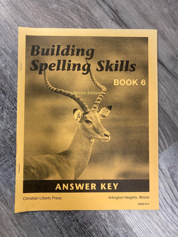Building Spelling Skills Book 6 Answer Key, Second Edition