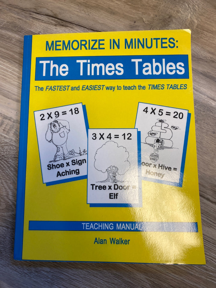 Memorize in Minutes: The Times Tables Teaching Manual