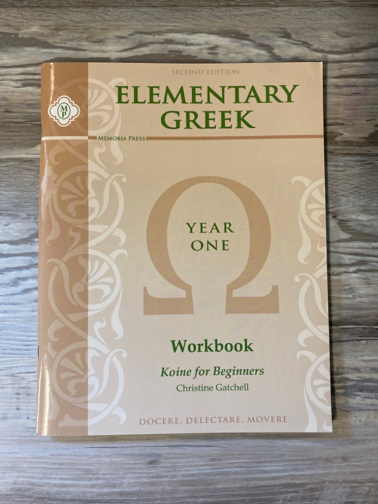 Memoria Press Elementary Greek Year 1 Workbook 2nd Ed.